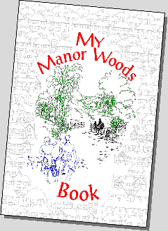 My Manor Woods Book